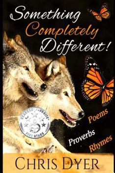 Paperback Something Completely Different!: Poems, Proverbs, Rhymes Book