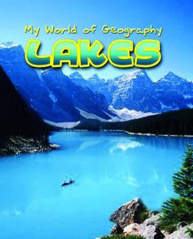 Paperback Lakes (My World of Geography) Book
