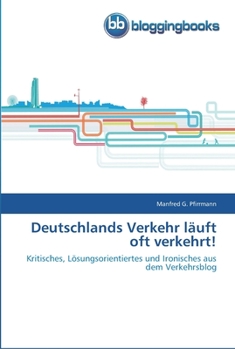 Paperback Deutschlands Verkehr läuft oft verkehrt! [German] Book