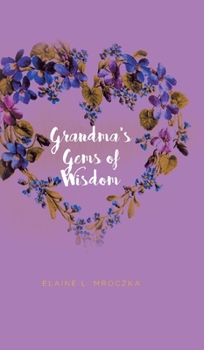 Hardcover Grandma's Gems of Wisdom Book