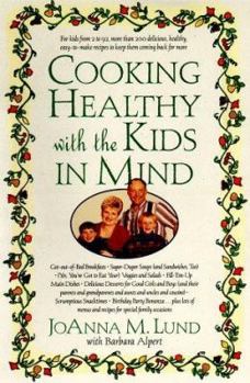 Hardcover Cooking Healthy with the Kids in Mind Book