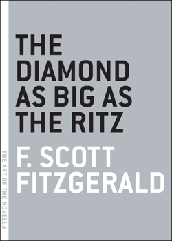 Paperback The Diamond as Big as the Ritz Book