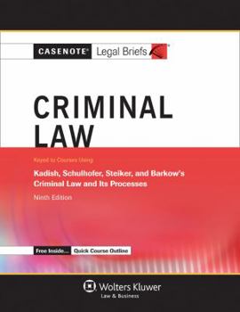 Paperback Criminal Law: Keyed to Kadish, Schulhofer, Steiker, and Barkow, 9th Ed. Book