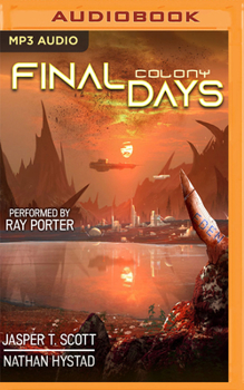 Colony - Book #2 of the Final Days