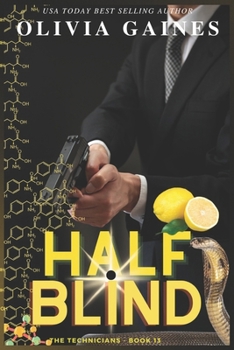 Half Blind (The Technicians Series)