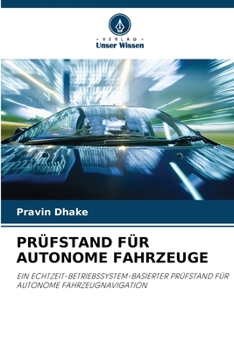 Paperback Prüfstand Für Autonome Fahrzeuge [German] Book