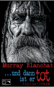 Paperback ... und dann ist er tot [German] Book