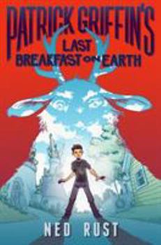 Paperback Patrick Griffin's Last Breakfast on Earth Book
