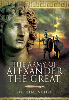 Paperback The Army of Alexander the Great Book