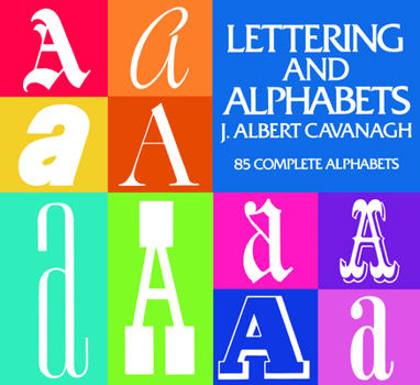 Paperback Lettering and Alphabets: 85 Complete Alphabets Book