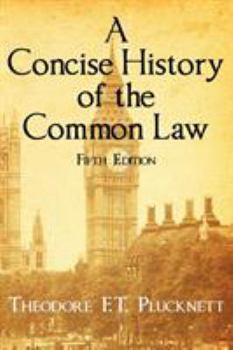 Hardcover A Concise History of the Common Law. Fifth Edition. Book