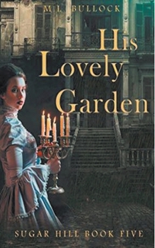 Paperback His Lovely Garden Book