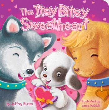 Board book The Itsy Bitsy Sweetheart Book