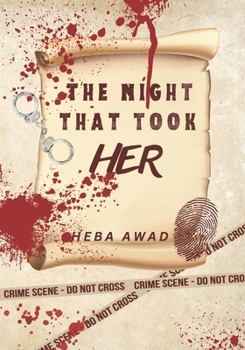 Paperback The Night That Took Her Book