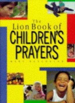 Hardcover The Lion Book of Children's Prayers (My Picture Prayer Book) Book