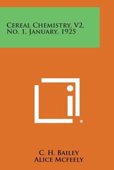 Paperback Cereal Chemistry, V2, No. 1, January, 1925 Book