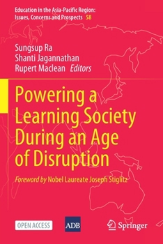 Paperback Powering a Learning Society During an Age of Disruption Book