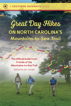 Paperback Great Day Hikes on North Carolina's Mountains-To-Sea Trail Book