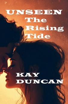 Paperback Unseen: The Rising Tide Book