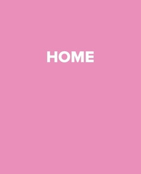 Home: A Pink Decorative Book to Stack on Bookshelves, Coffee Tables, Fashion Quotes Book Display, Interior Design Styling, Pink Books Room Decor, Home Staging, New Home Gifts (Designer Books)