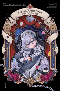 Paperback Playing Death Games to Put Food on the Table, Vol. 1 (Manga) Book
