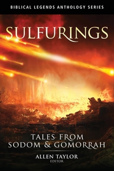 Paperback Sulfurings: Tales from Sodom and Gomorrah Book