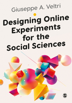 Paperback Designing Online Experiments for the Social Sciences Book