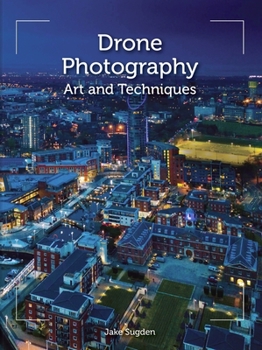 Paperback Drone Photography: Art and Techniques Book