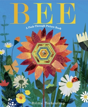 Hardcover Bee: A Peek-Through Picture Book