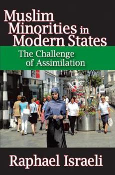 Hardcover Muslim Minorities in Modern States: The Challenge of Assimilation Book