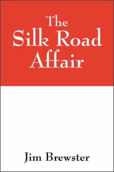 Paperback The Silk Road Affair Book