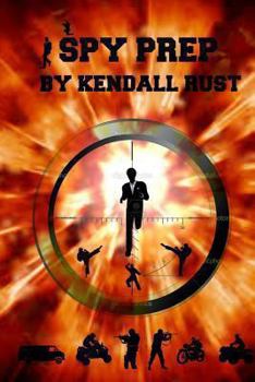Paperback Spy Prep: Book 1: RECRUITMENT Book