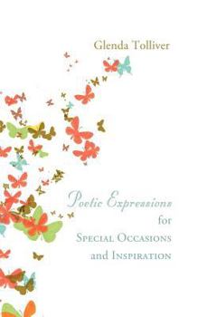 Paperback Poetic Expressions for Special Occaisions and Inspiration Book