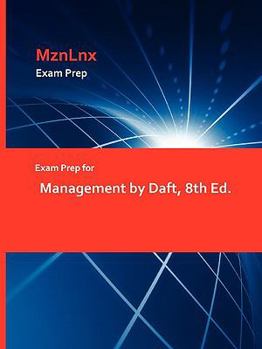 Paperback Exam Prep for Management by Daft, 8th Ed. Book