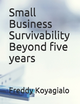 Paperback Small Business Survivability Beyond five years Book