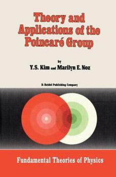 Paperback Theory and Applications of the Poincaré Group Book