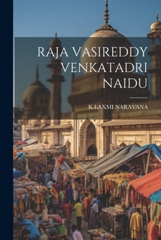 Paperback Raja Vasireddy Venkatadri Naidu [Telugu] Book