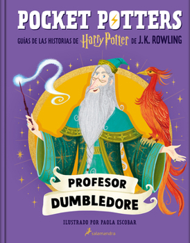 Pocket Potters:Albus Dumbledore / Pocket Potters-Dumbledore (Spanish Edition)