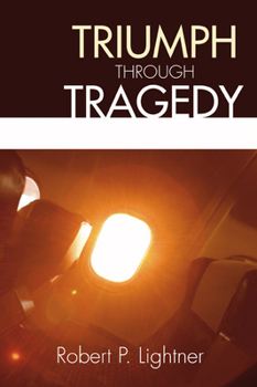 Paperback Triumph Through Tragedy Book