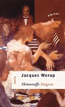 Unknown Binding Shimonoffs la¨ngtan: Roman (Swedish Edition) [Swedish] Book