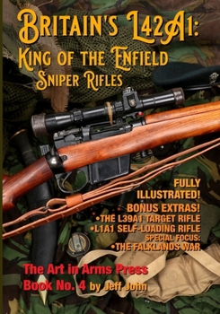 Paperback Britain's L42A1: King of the Enfield Sniper Rifles Book