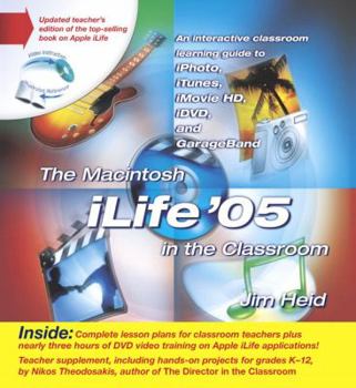 Paperback The Macintosh Ilife '05 in the Classroom Book