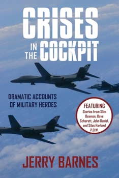 Paperback Crises in the Cockpit with Medal of Honor Stories Book