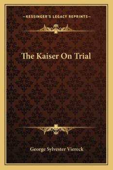 Paperback The Kaiser On Trial Book
