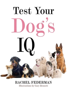 Hardcover Test Your Dog's IQ Book