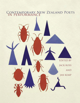 Contemporary New Zealand Poets in Performance