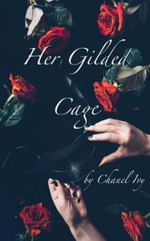 Her Gilded Cage