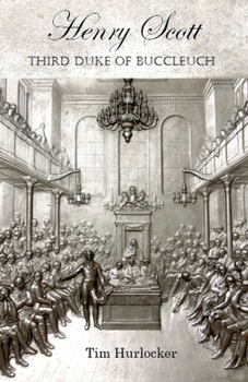 Henry Scott, Third Duke of Buccleuch