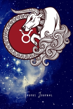 Taurus Journal : Zodiac Star Sign Journal: 6x9 College Ruled Line Paper 100 Pages Matte Cover