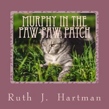 Paperback Murphy in the Paw-Paw Patch Book